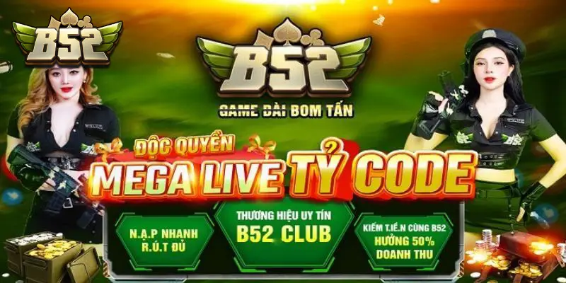 Khuyến mãi B52 CLUB hàng tháng